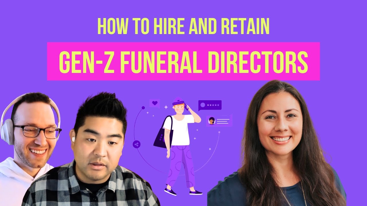 How To Hire And Retain Gen-Z Funeral Directors | Leili McMurrough (Worsham College) #26