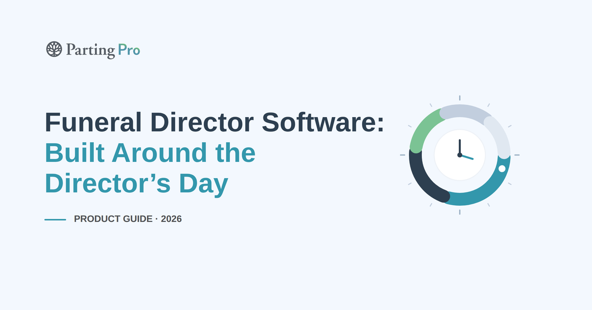 Funeral Director Software: Built Around the Director’s Day (2026)