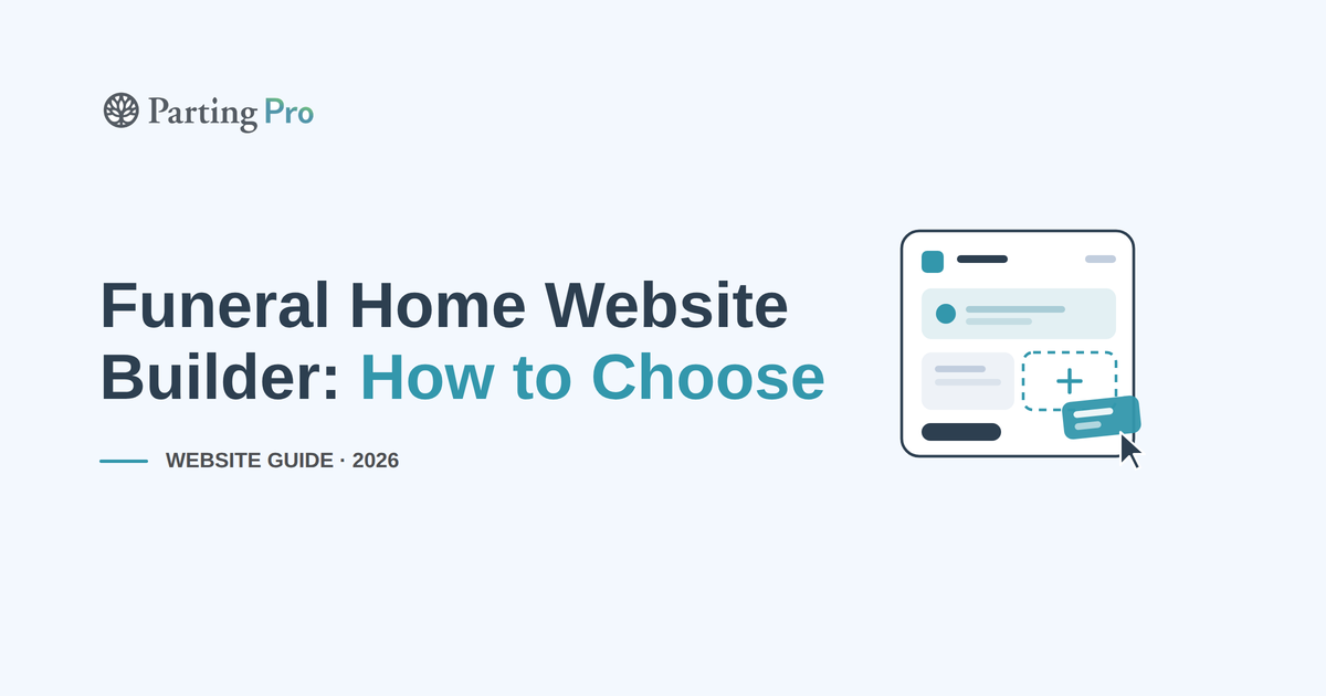 Funeral Home Website Builder: How to Choose (2026)